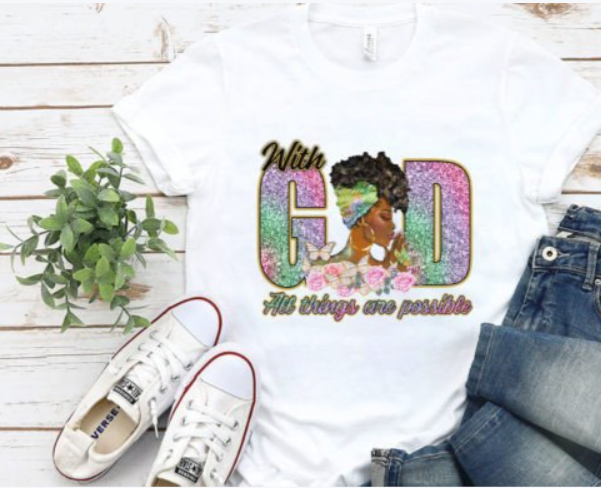 With God All Things are Possible Tee