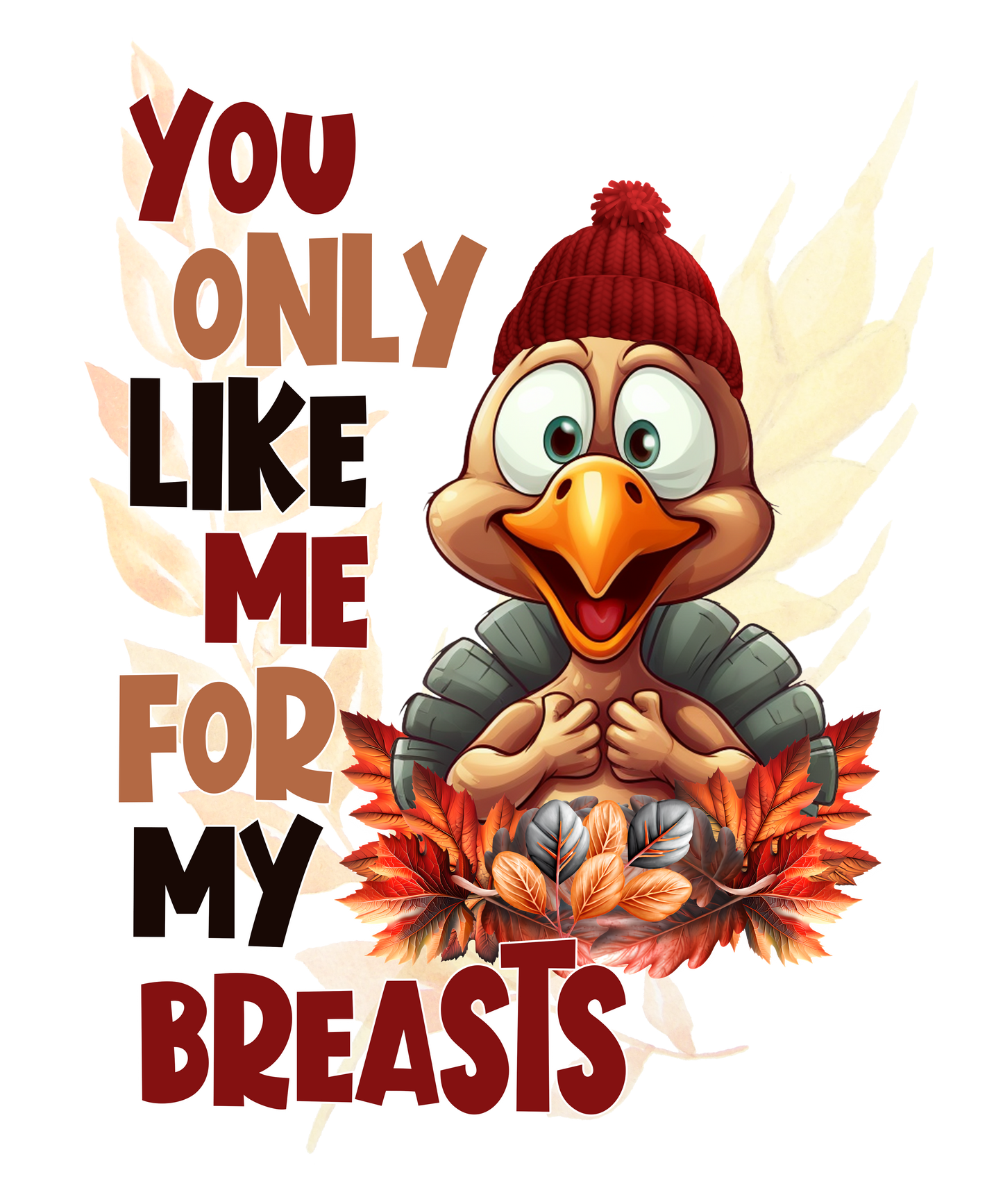 You Only Like Me for my Breasts