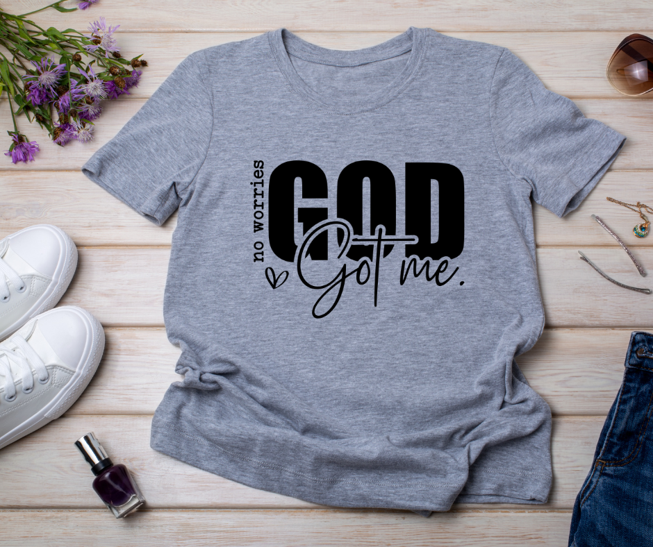 No Worries God Got Me